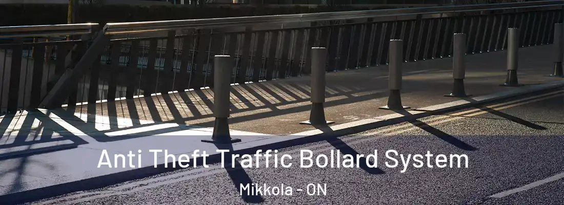  Anti Theft Traffic Bollard System Mikkola - ON