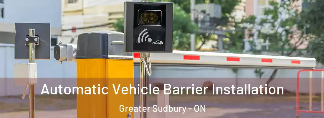  Automatic Vehicle Barrier Installation Greater Sudbury - ON