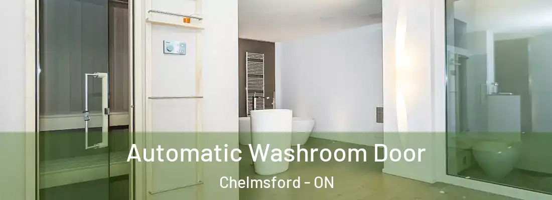  Automatic Washroom Door Chelmsford - ON
