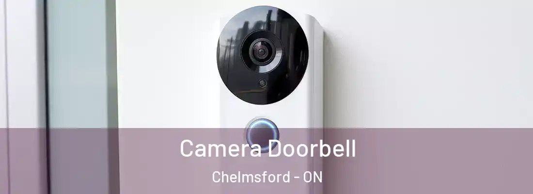  Camera Doorbell Chelmsford - ON