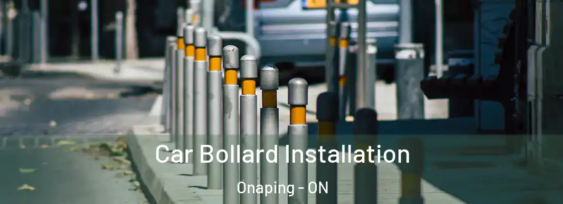  Car Bollard Installation Onaping - ON