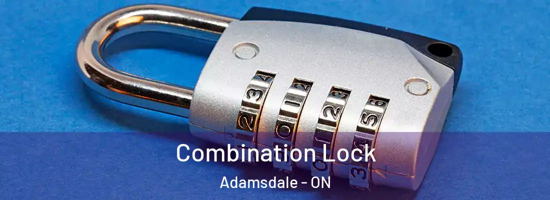  Combination Lock Adamsdale - ON