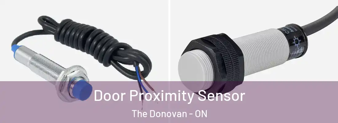  Door Proximity Sensor The Donovan - ON
