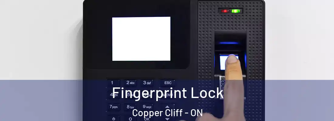  Fingerprint Lock Copper Cliff - ON
