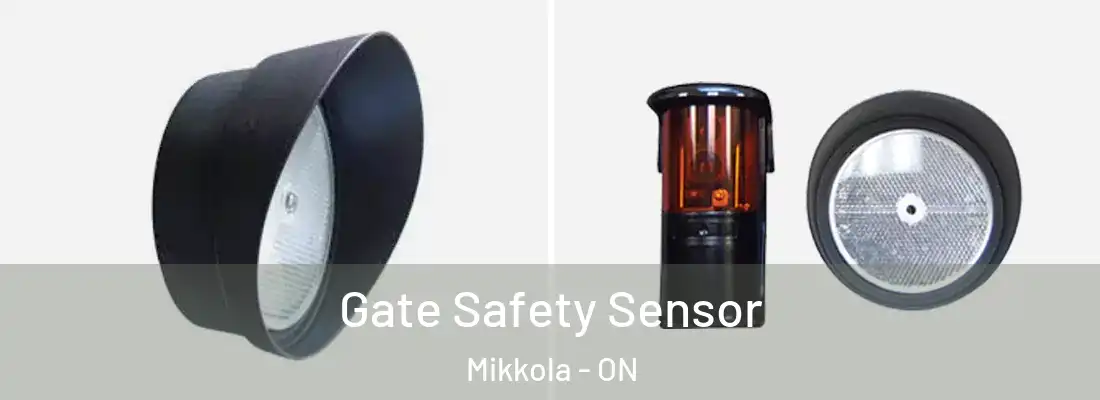  Gate Safety Sensor Mikkola - ON