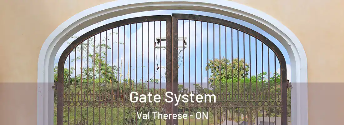  Gate System Val Therese - ON