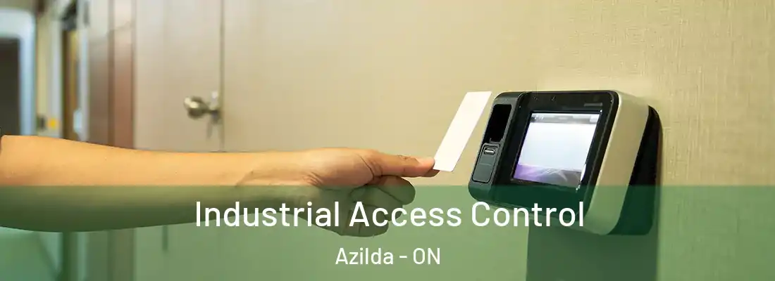  Industrial Access Control Azilda - ON