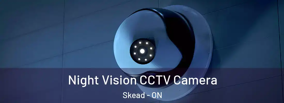  Night Vision CCTV Camera Skead - ON