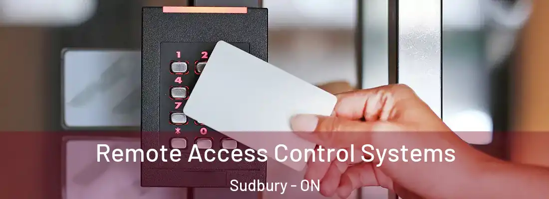  Remote Access Control Systems Sudbury - ON
