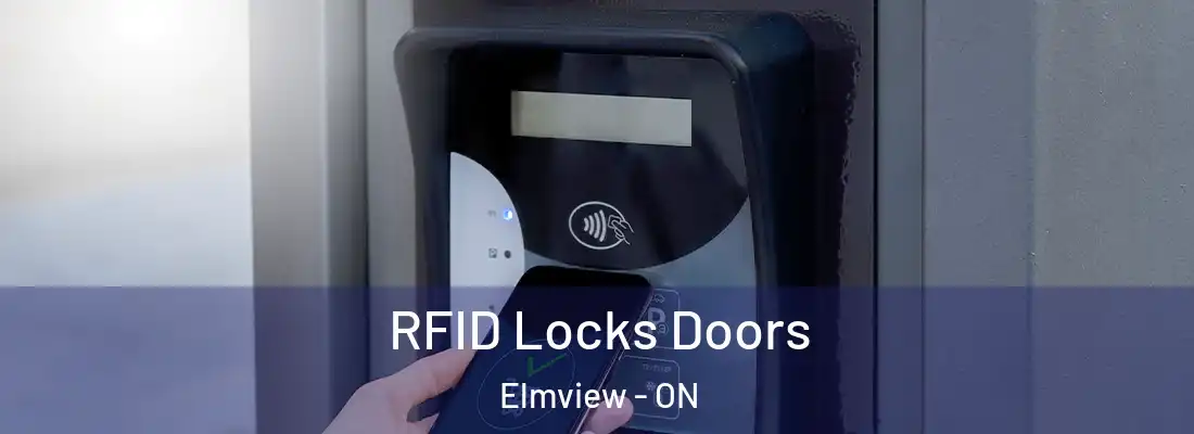  RFID Locks Doors Elmview - ON